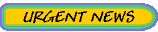 URGENT NEWS